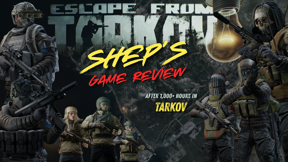 Escape From Tarkov